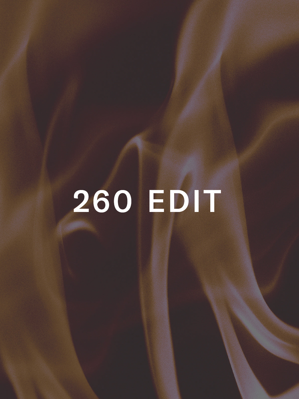 The 260 Edit, (SoHo) NY